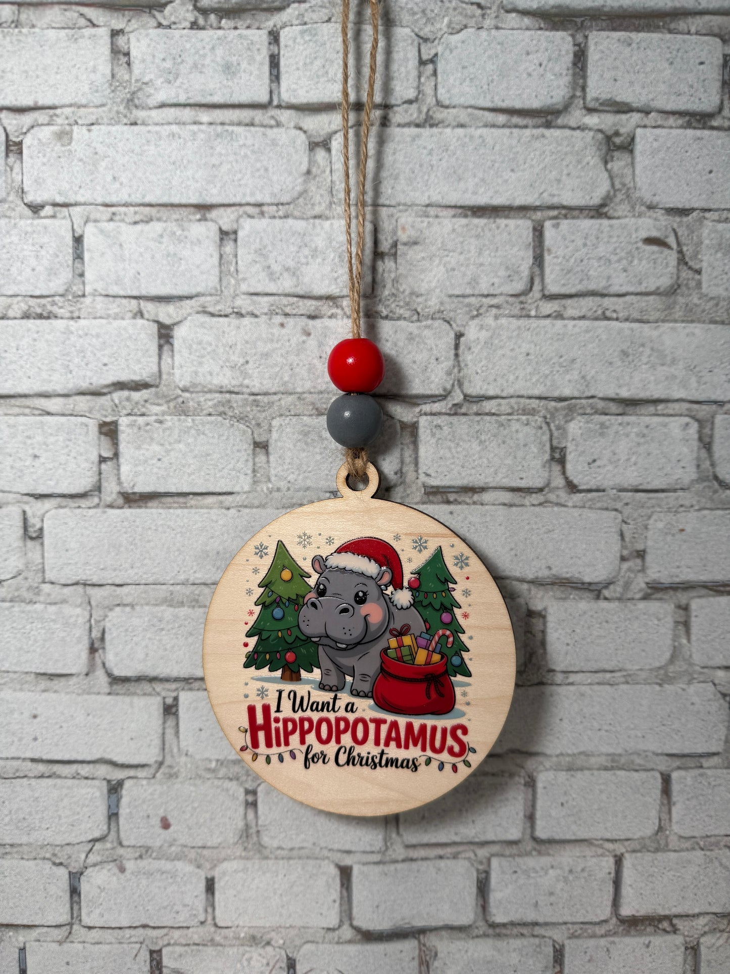 I Want a Hippopotamus for Christmas Ornament | Funny Baby Hippo Wood Ornament | Novelty Christmas Gift