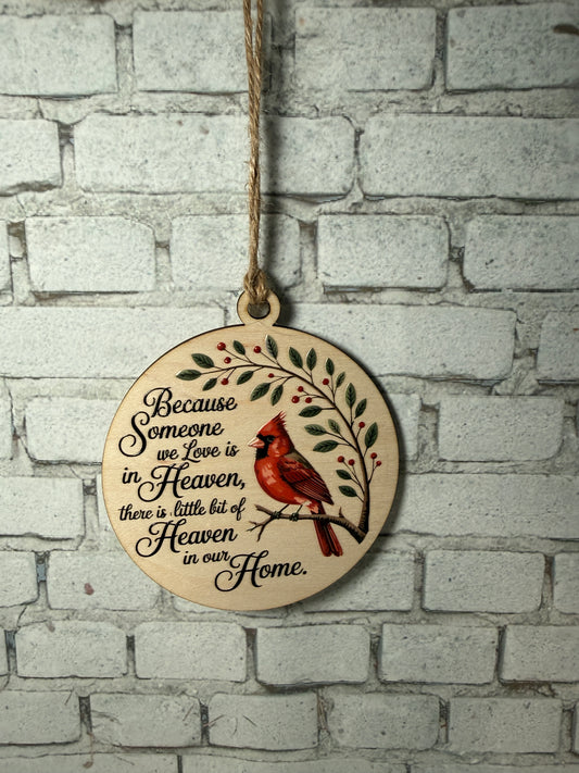 Cardinal Memorial Ornament | Because Someone We Love is in Heaven | Sympathy &amp; Remembrance Christmas Gift